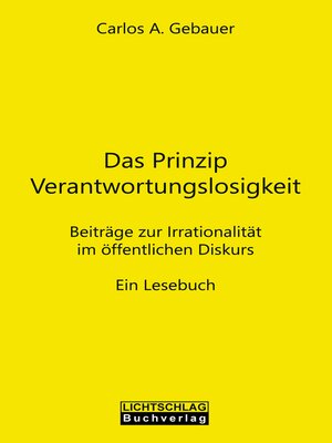 cover image of Das Prinzip Verantwortungslosigkeit